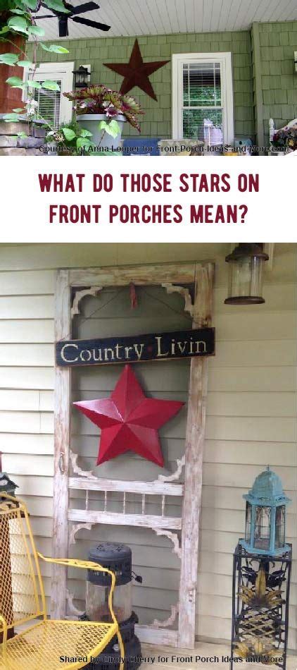 metal stars on porches meaning